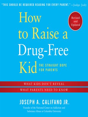 cover image of How to Raise a Drug-Free Kid